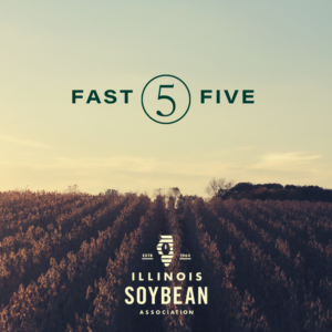 Fast 5 Illinois soybean association